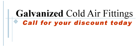 Galvanized Cold Air Fittings