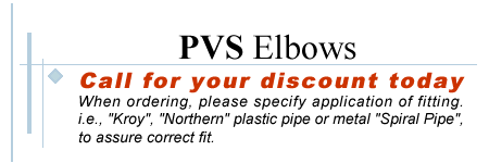 pvs elbows